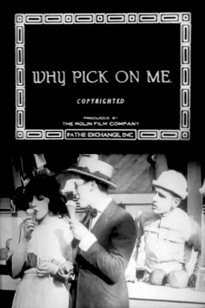 Póster de Why Pick on Me?