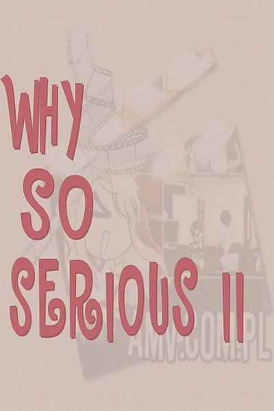 Póster de Why So Serious? II