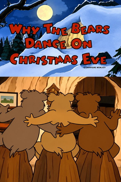 Póster de Why the Bears Dance on Christmas Eve