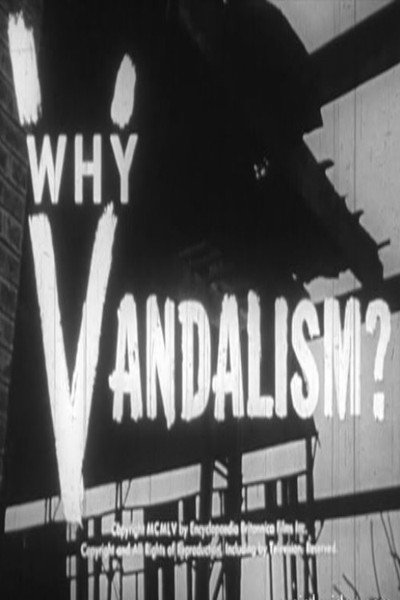 Póster de Why Vandalism?