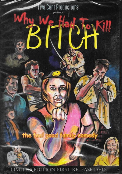 Póster de Why We Had to Kill Bitch