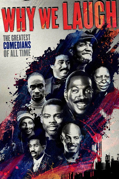 Póster de Why We Laugh: Black Comedians on Black Comedy