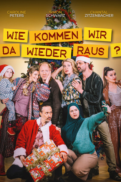 Póster de Wie kommen wir da wieder raus?