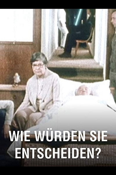 Póster de Wie würden Sie entscheiden?