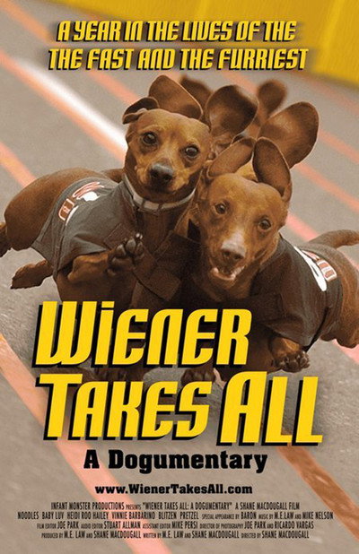 Póster de Wiener Takes All: A Dogumentary