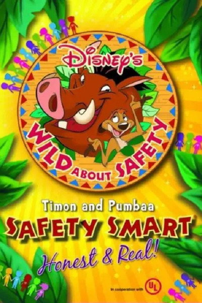 Póster de Wild About Safety: Timon and Pumbaa Safety Smart Honest & Real!