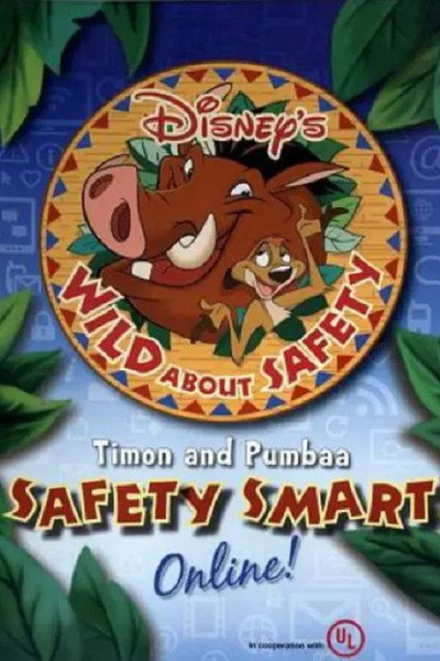 Póster de Wild About Safety: Timon and Pumbaa Safety Smart Online!