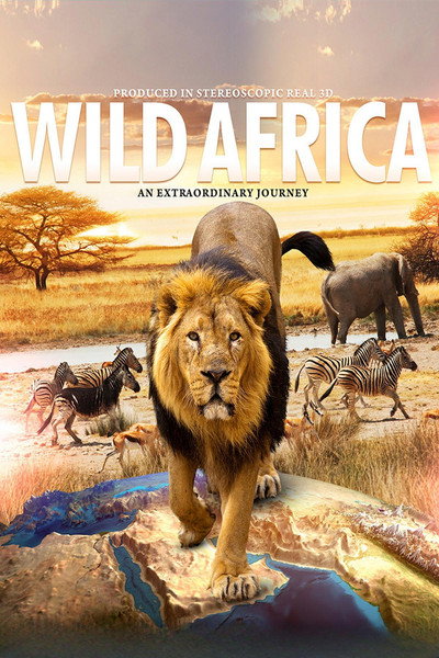 Póster de Wild Africa 3D an Extraordinary Journey