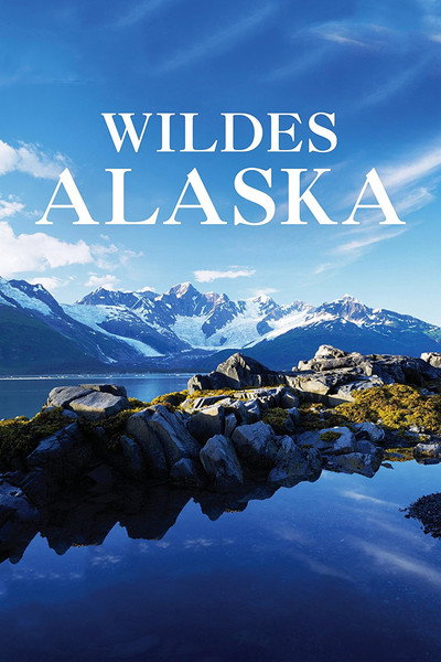 Póster de Wild Alaska