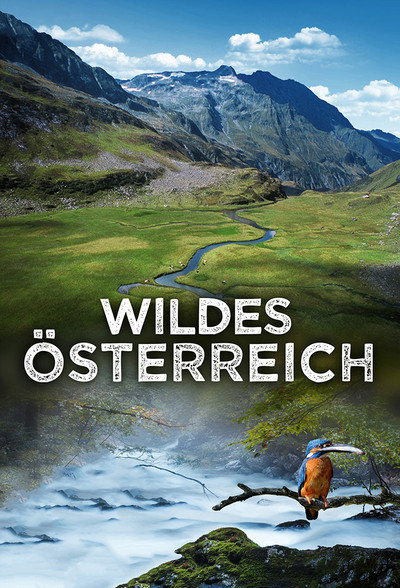 Póster de Wild Austria - Created by Water