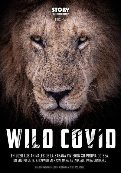 Póster de Wild Covid, pandemia salvaje