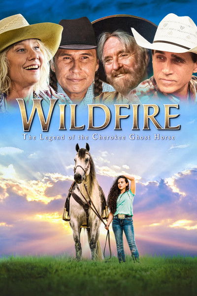 Póster de Wildfire: The Legend of the Cherokee Ghost Horse