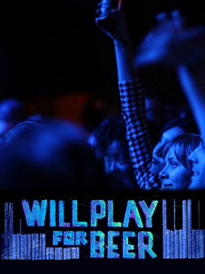 Póster de Will Play for Beer