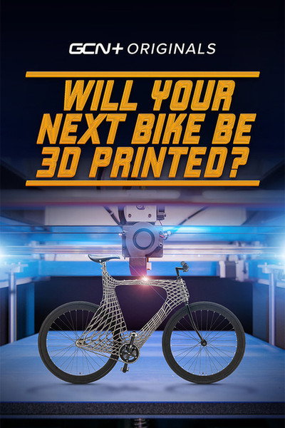 Póster de Will Your Next Bike Be 3D Printed?