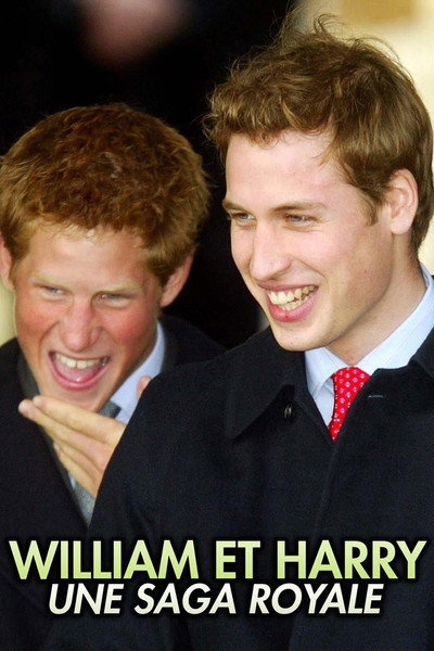 Póster de William et Harry, une saga royale