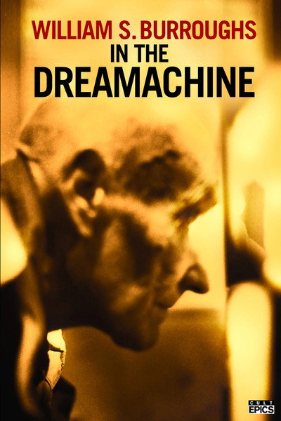 Póster de William S. Burroughs in the Dreamachine