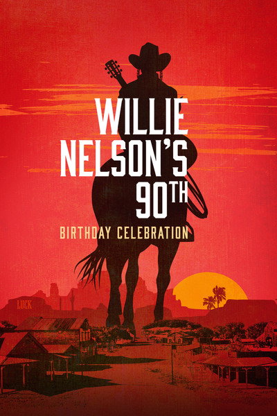 Póster de Willie Nelson's 90th Birthday Celebration