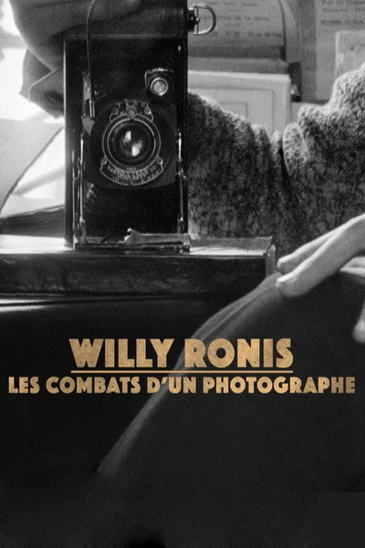 Póster de Willy Ronis, les combats d'un photographe