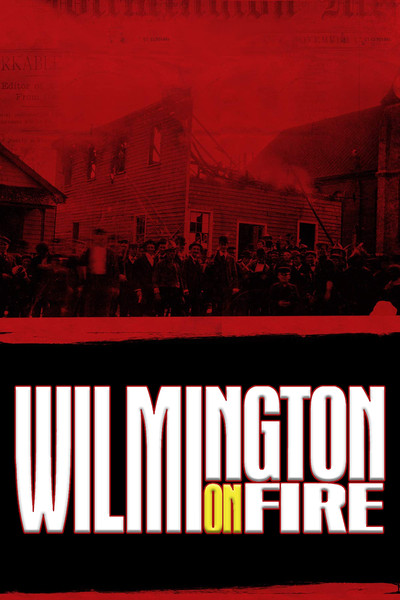 Póster de Wilmington on Fire
