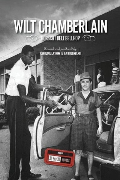 Póster de Wilt Chamberlain: Borscht Belt Bellhop