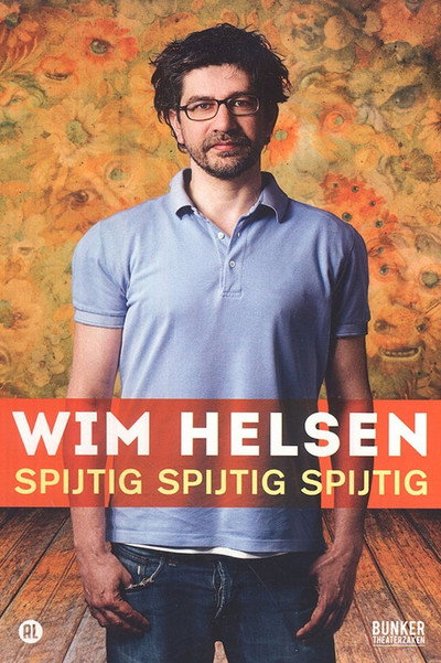 Póster de Wim Helsen: Spijtig spijtig spijtig