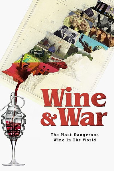Póster de WINE and WAR
