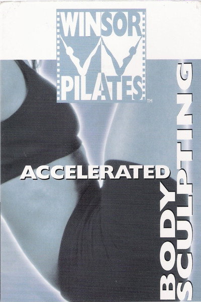 Póster de Winsor Pilates: Accelerated Body Sculpting