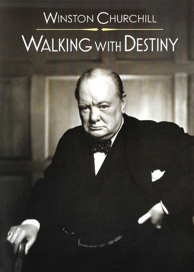 Póster de Winston Churchill: Walking with Destiny