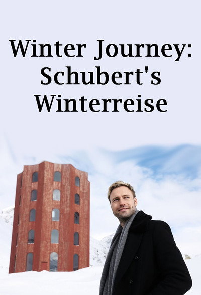 Póster de Winter Journey: Schubert's Winterreise