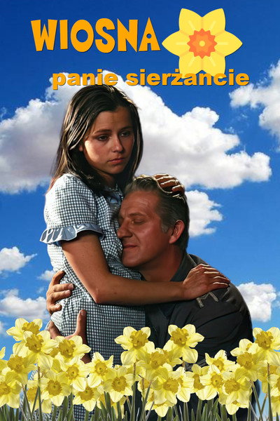 Póster de Wiosna, panie sierzancie
