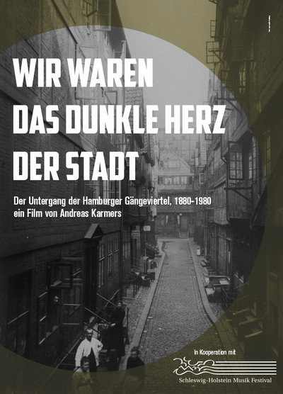 Póster de Wir waren das dunkle Herz der Stadt · Der Untergang der Hamburger Gängeviertel 1880 - 1980