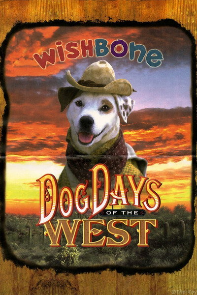 Póster de Wishbone's Dog Days of the West