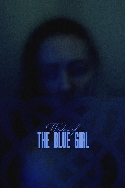 Póster de Wishes of the Blue Girl