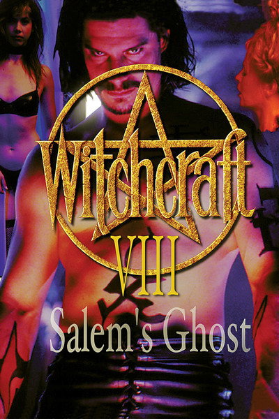 Póster de Witchcraft 8: Salem's Ghost
