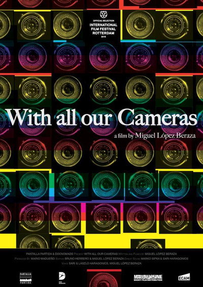 Póster de With all our cameras