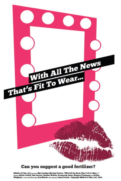 Póster de With All the News That's Fit to Wear
