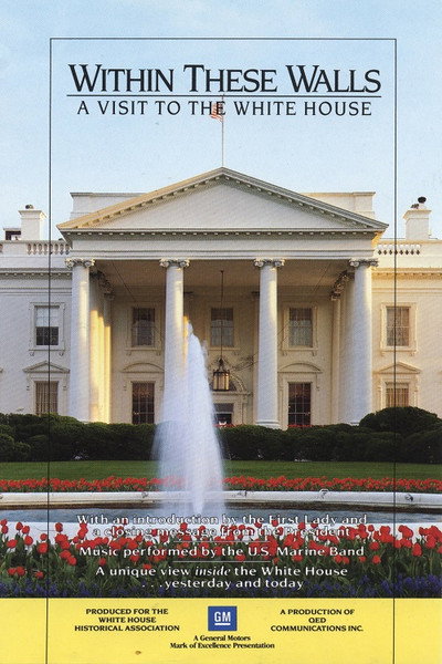 Póster de Within These Walls: A Visit to the White House
