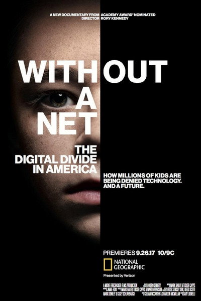 Póster de Without a Net: The Digital Divide in America