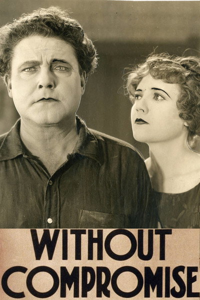 Póster de Without Compromise