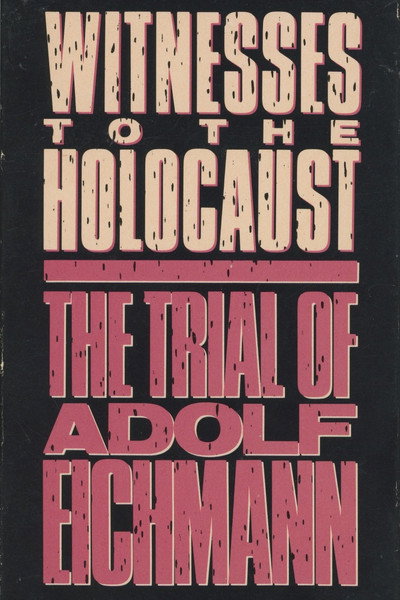 Póster de Witnesses to the Holocaust, the Trial of Adolf Eichmann