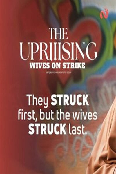 Póster de Wives on Strike: The Uprising