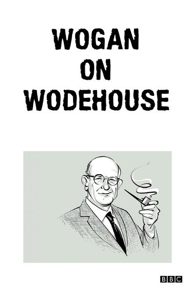 Póster de Wogan on Wodehouse