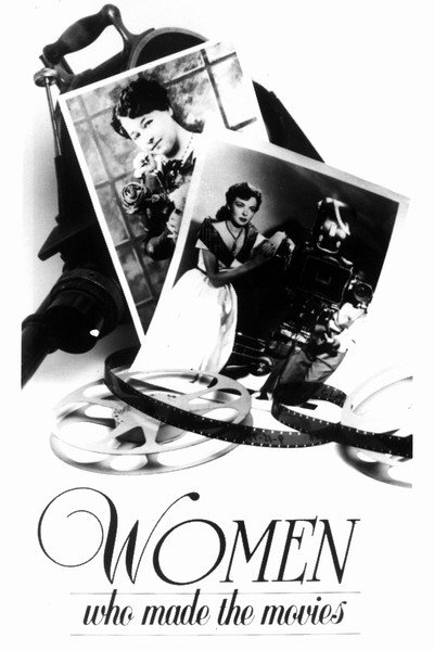 Póster de Women Who Made the Movies