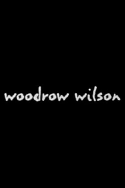 Póster de Woodrow Wilson