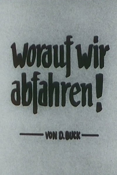 Póster de Worauf wir abfahren