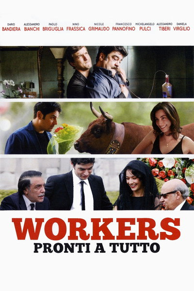 Póster de Workers - Pronti a tutto