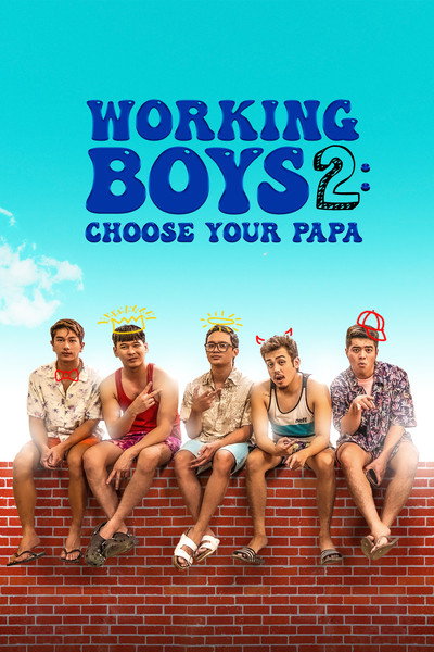 Póster de Working Boys 2: Choose Your Papa