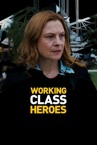 Póster de Working Class Heroes