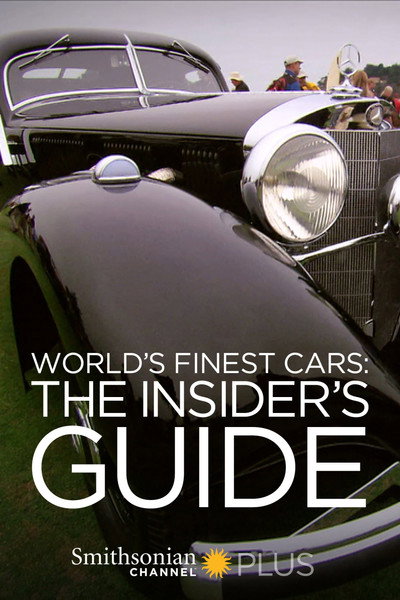 Póster de Worlds Finest Cars: The Insiders Guide