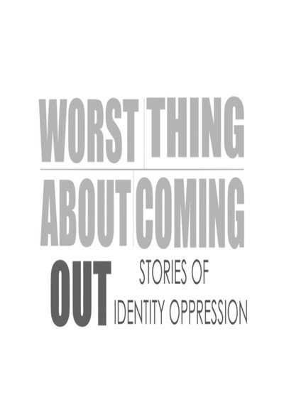 Póster de Worst Thing About Coming Out